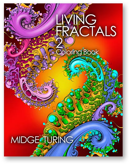 Living Fractals 2 by Midge Turing