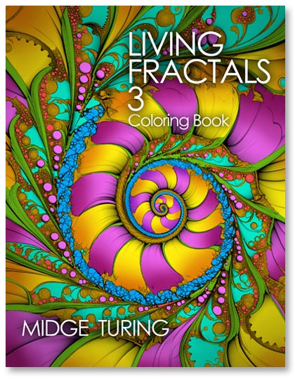 Living Fractals 3 by Midge Turing